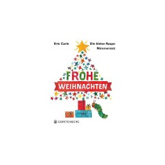 Gerstenberg Verlag Die kleine Raupe Nimmersatt: Frohe Weihnachten Очень голодная гусеница: Счастливого Рождества